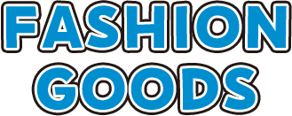 FASHION GOODS