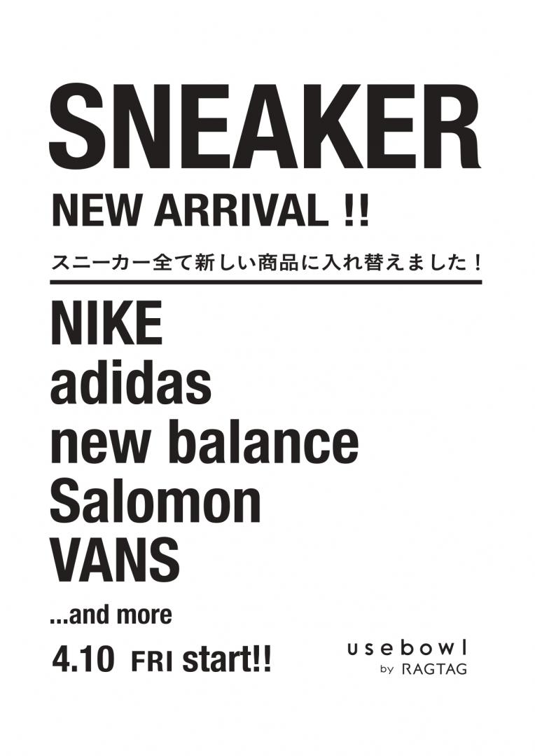 【必見!】 SNEAKER NEW ARRIVAL !!